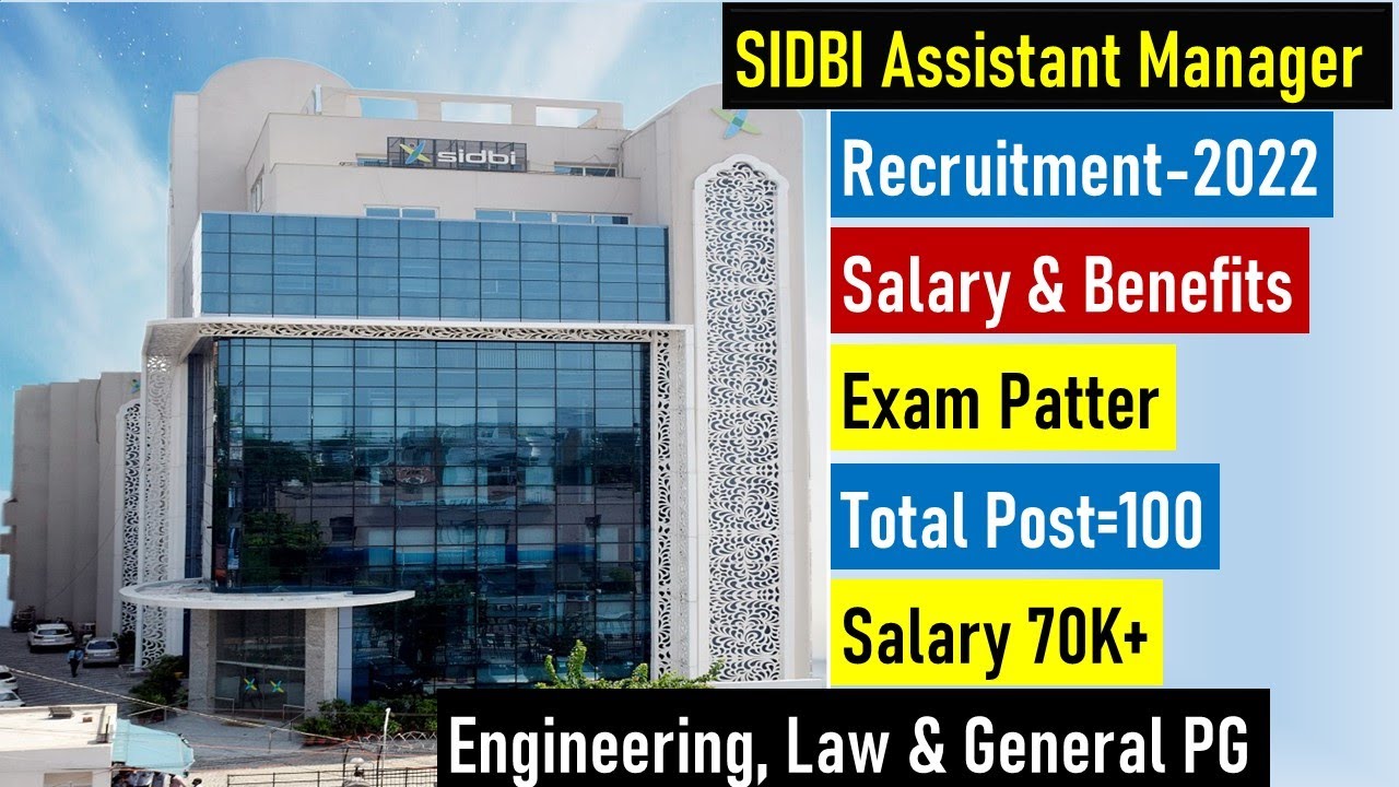 SIDBI Assistant Manager Recruitment-2022 I Examination Pattern I Salary & Other Benefits I #SIDBI