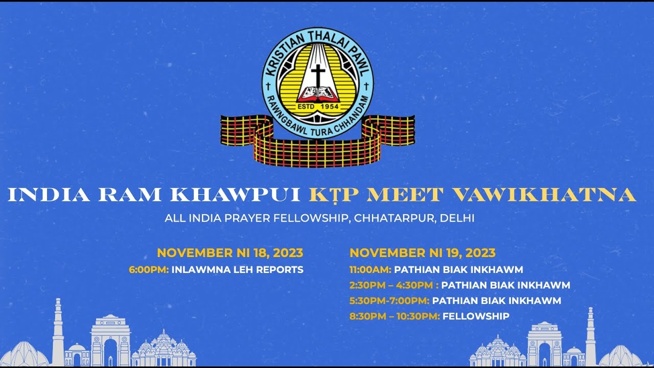 Pathianni Zan Fellowship - India Ram Khawpui KTP Meet Vawi 1-na