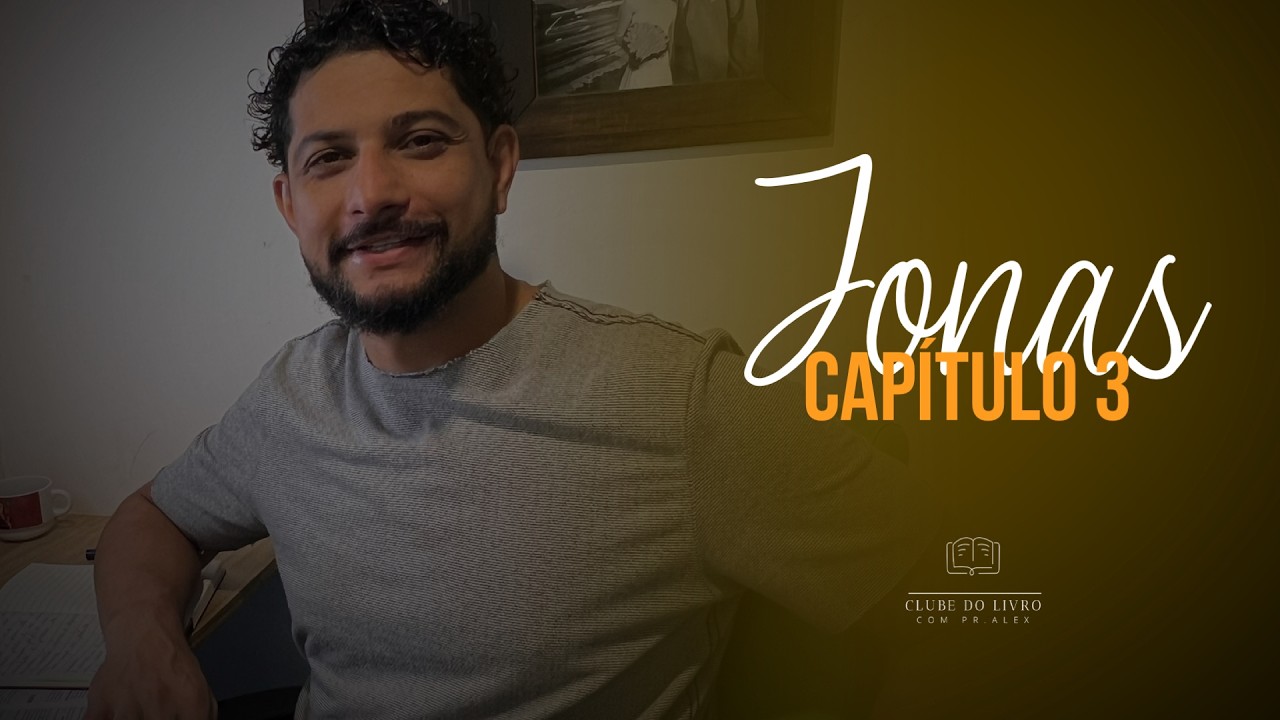 Leitura comentada de Jonas - Capítulo 3