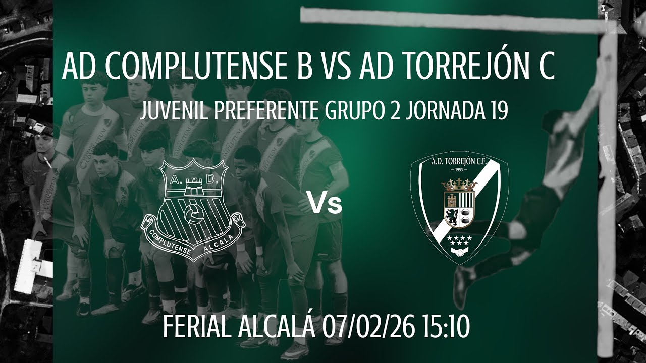 AD COMPLUTENSE B VS AD TORREJÓN C - J19 - PREFERENTE JUVENIL G2