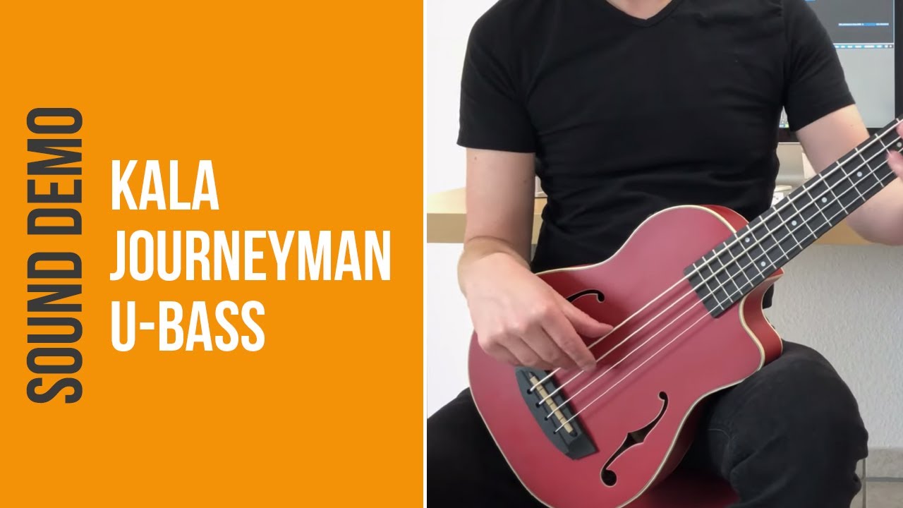 Kala Journeyman U-Bass - Sound Demo (no talking)