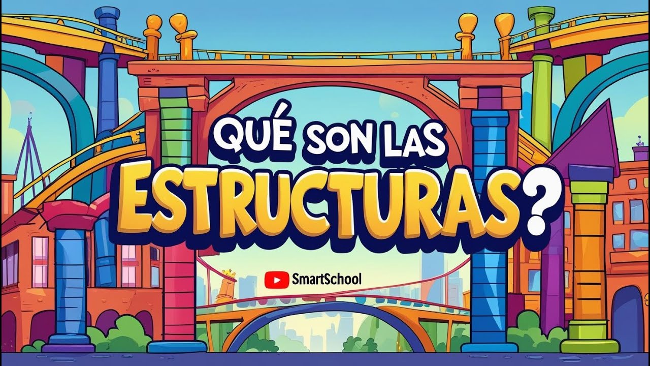&iquest;Qu&eacute; son las estructuras? | V&iacute;deos educativos para Ni&ntilde;os📗📗✅