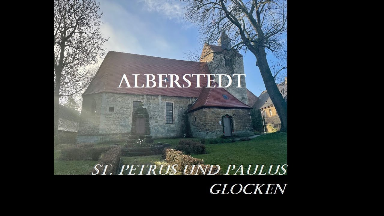 Weida-Land/Farnstädt-Alberstedt - St. Petrus und Paulus - Einzel- und Vollgeläut (Turmaufnahme)