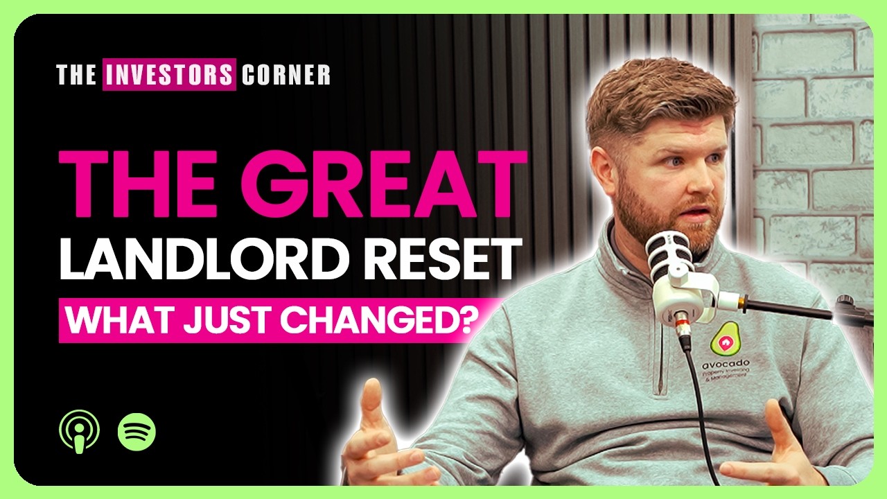 The Great Landlord Reset | What Just Changed?