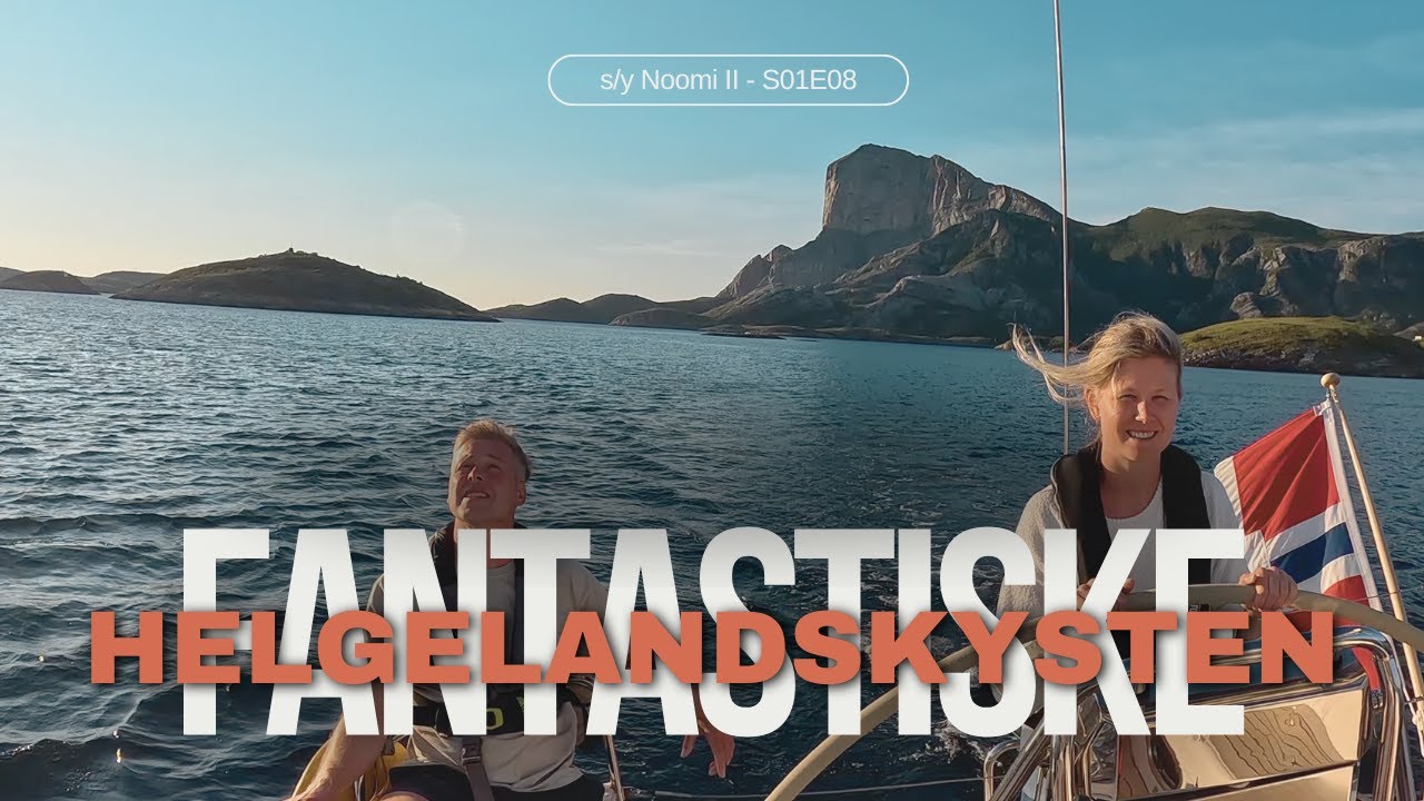 Helgelandskysten - Bli med til Rødøy, Selsøyvik og selsafari i Nordfjorden (s/y Noomi II - S01E08)