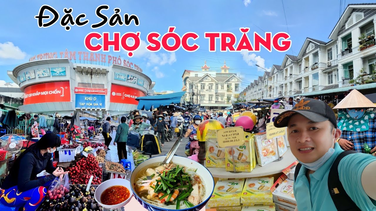 Thăm chợ Sóc Trăng - Nhiều món ngon và thiên đường trái cây