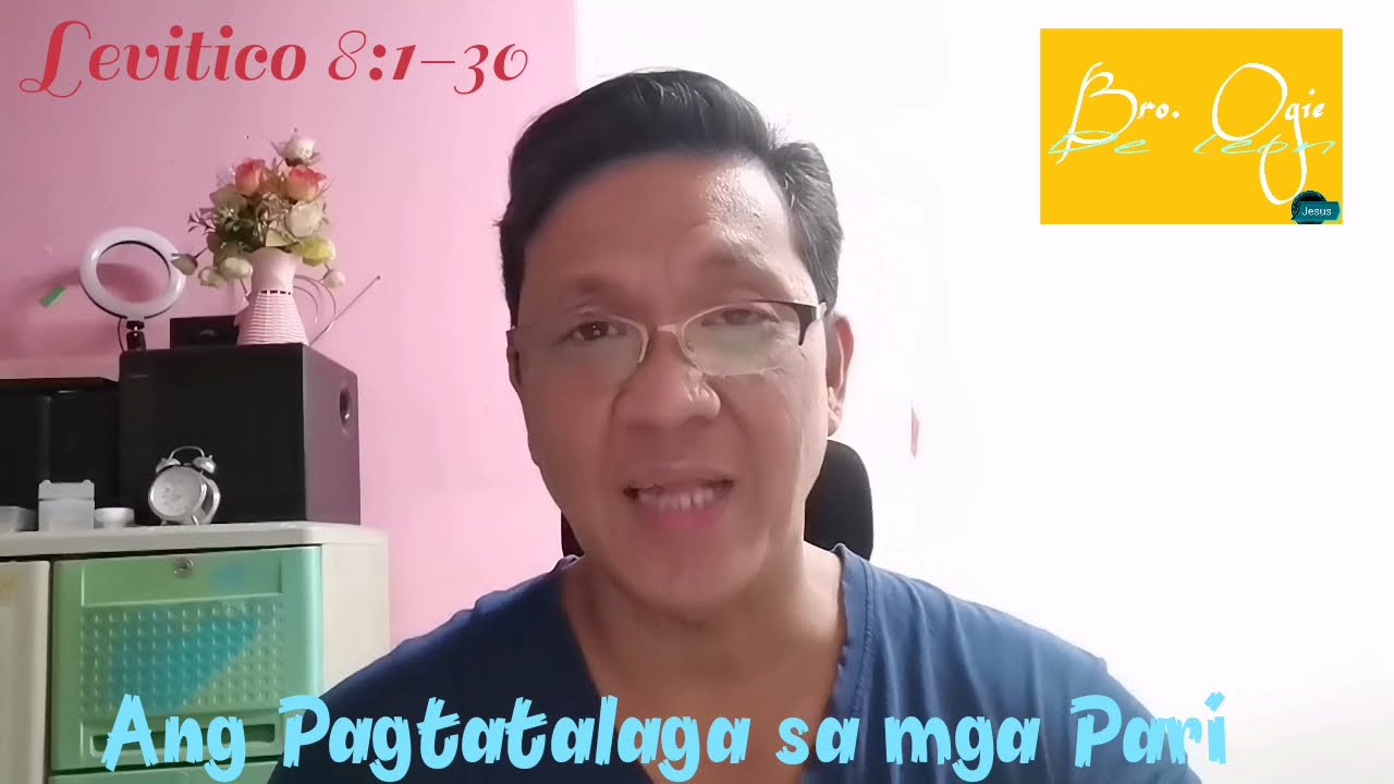 Levitico 8:1-30- Ang Pagtatalaga sa mga Pari