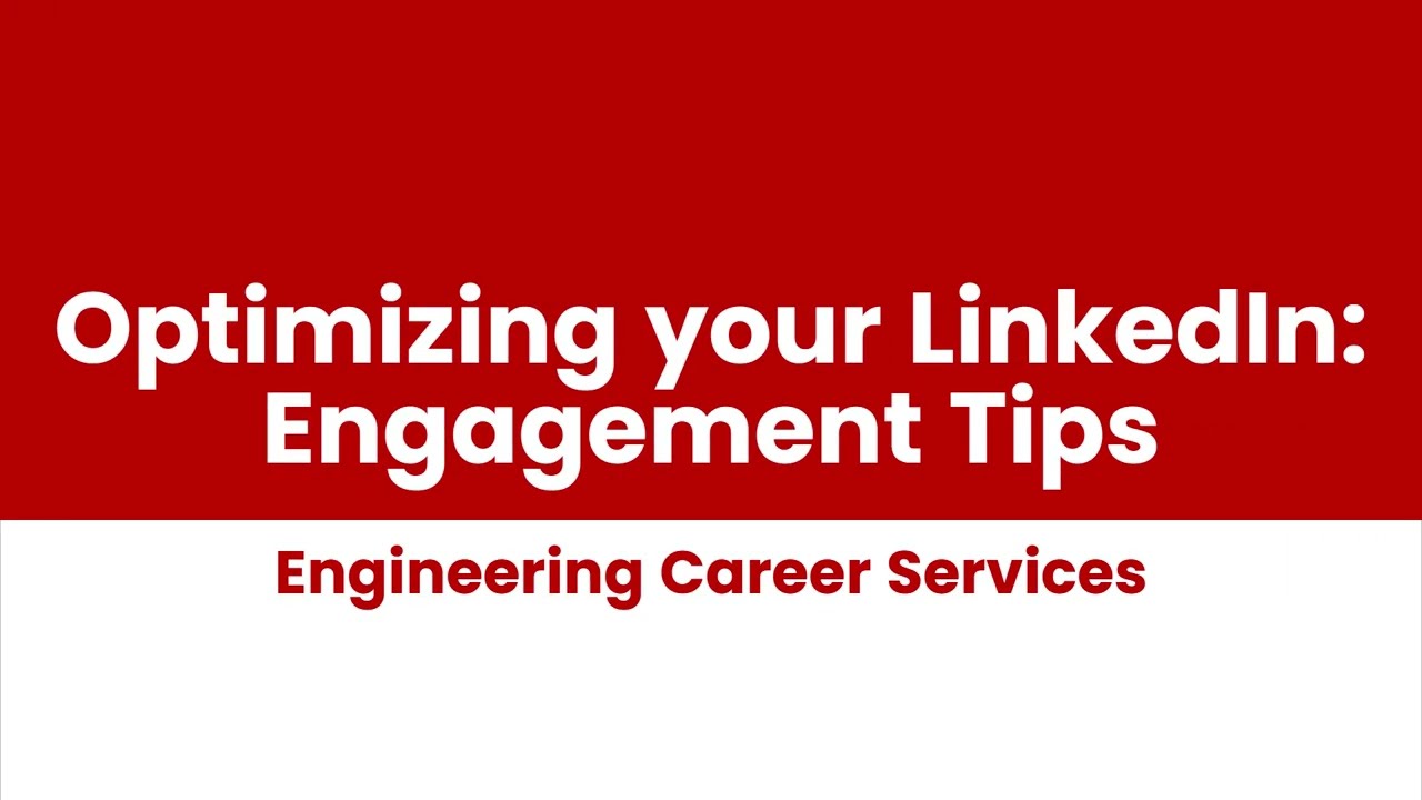 Optimizing Your LinkedIn: Engagement Tips