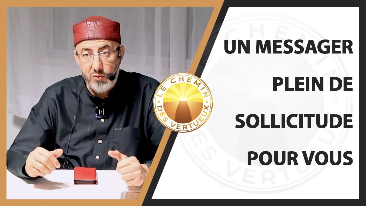 Un Messager plein de sollicitude pour vous