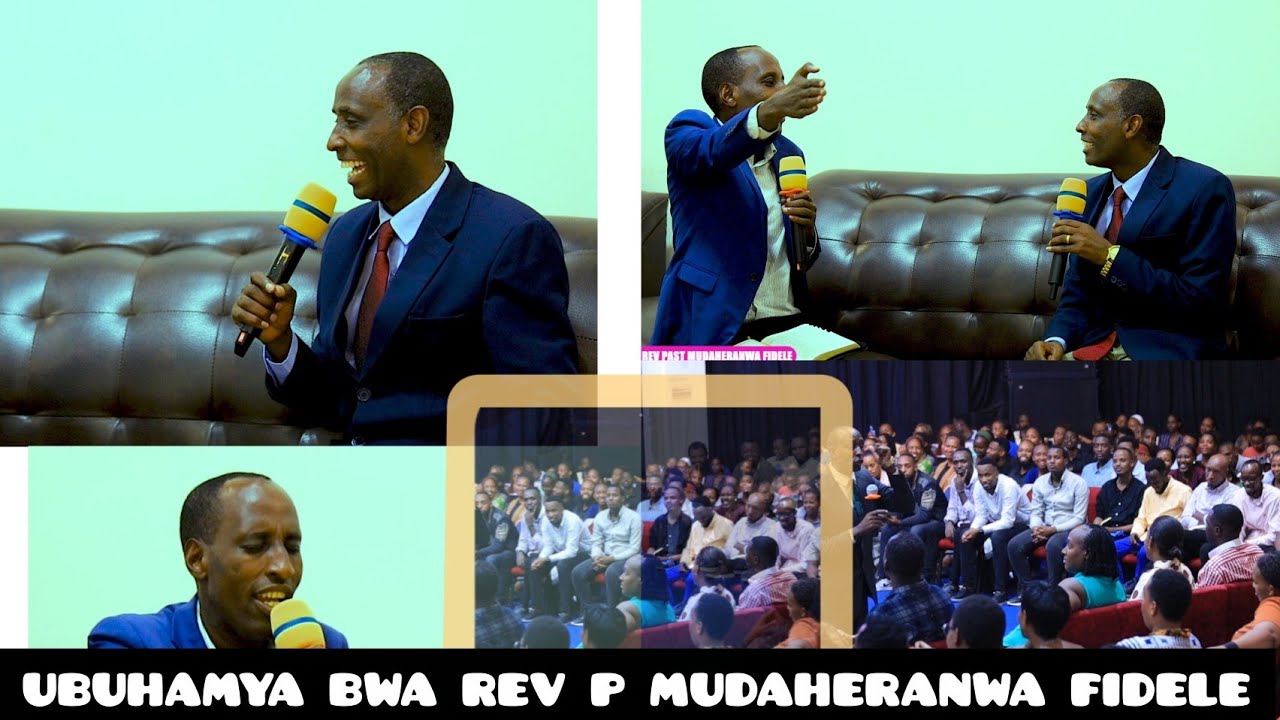🛑 UBUHAMYA BWA REV PAST MUDAHERANWA FIDELE ATUBWIRE UKO YATANGIYE GUKORERA IMANA 