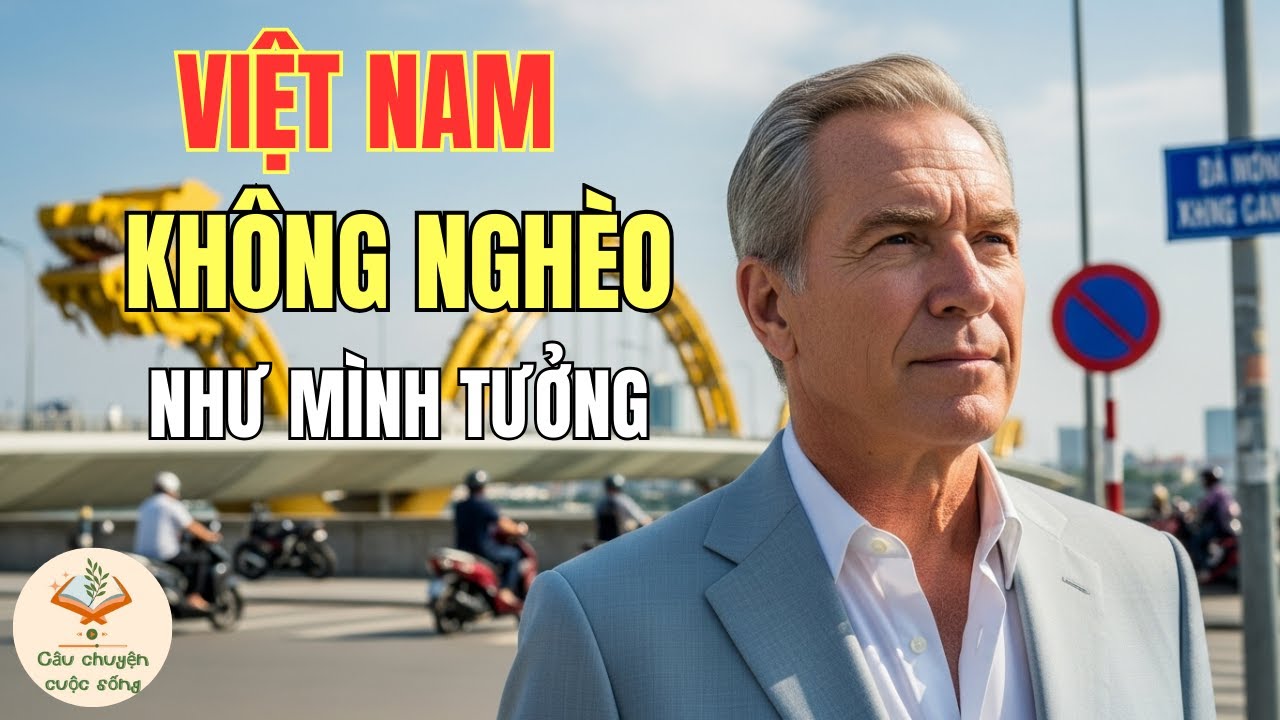 Tỷ Phú Mỹ Bất Ngờ Khi Đến Việt Nam, Không Có Ăn Xin Nhiều Như Ở Mỹ Và Quyết Định Ở Lại