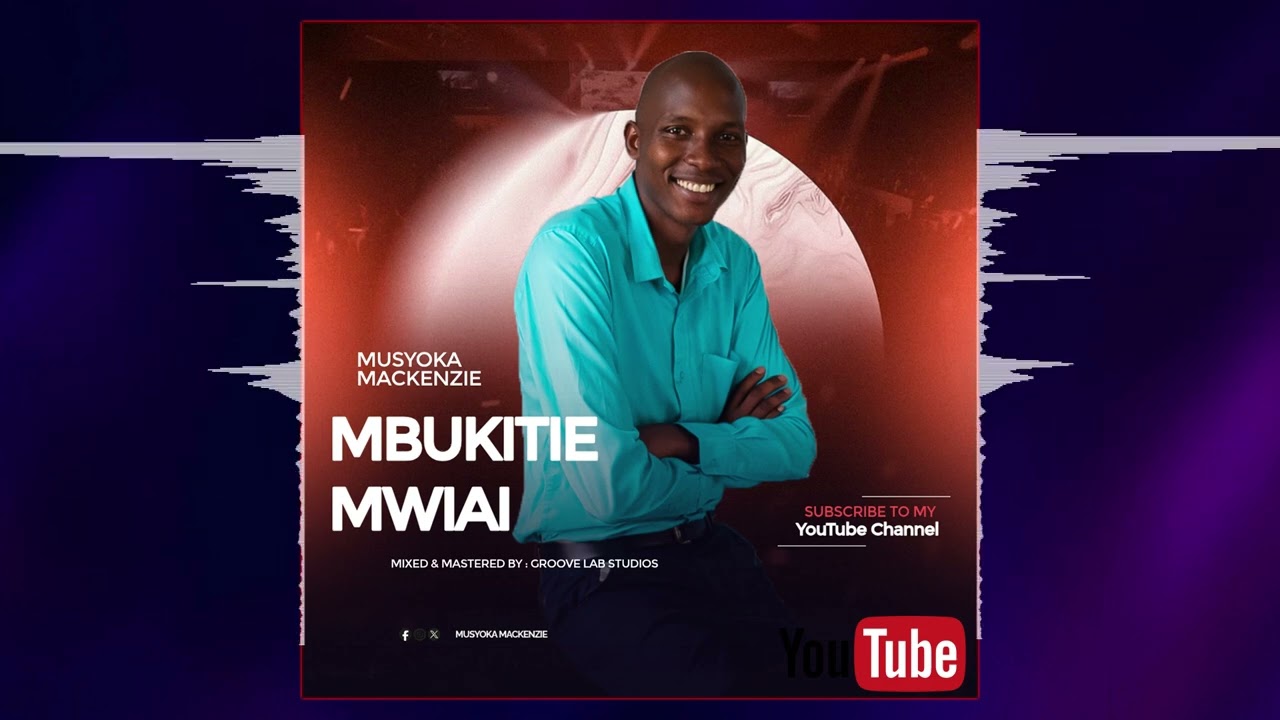 Musyoka Mackenzie - Mbukitie Mwiai (Official Audio)