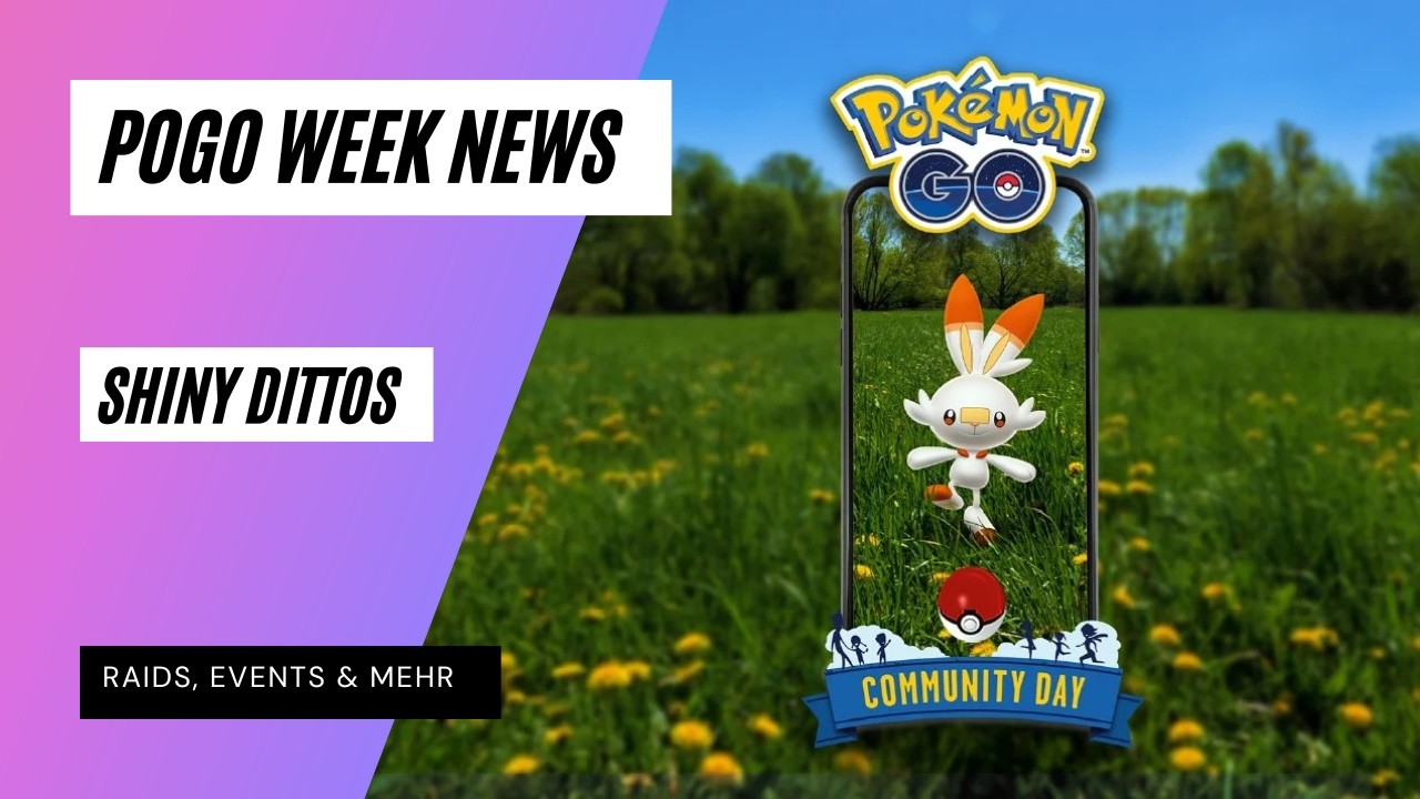 Wochen News: Volle Woche mit paar Highlights wie Zacian & Shiny Dittos Deutsch Pokémon GO PoGO