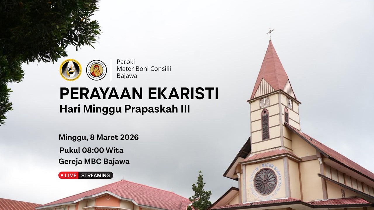 PERAYAAN EKARISTI | HARI MINGGU PRAPASKAH III | MISA KETIGA | GEREJA MBC | 08/03/2026 | 08:00 WITA
