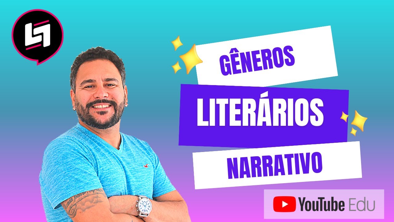 Textos Literários - Gênero Narrativo ou Épico