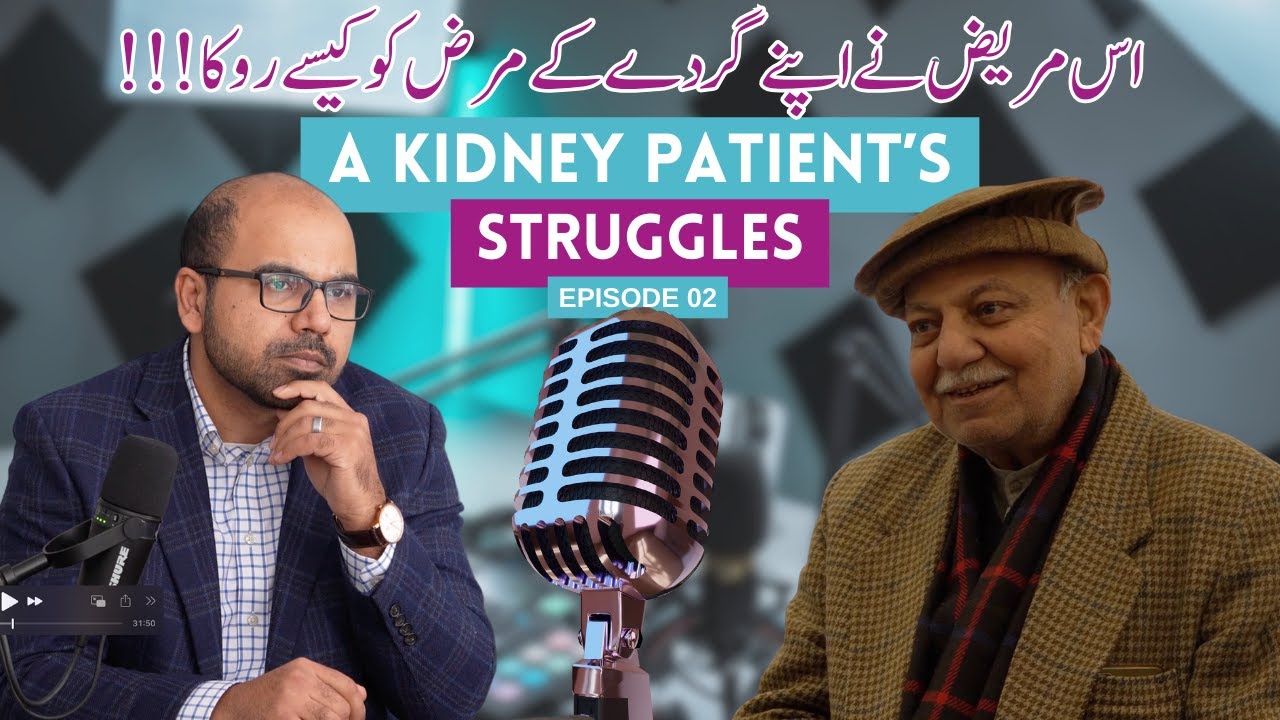 Overcoming Kidney Disease: One Patient's Inspiring Journey Ep.110 | AwaisZaka.com