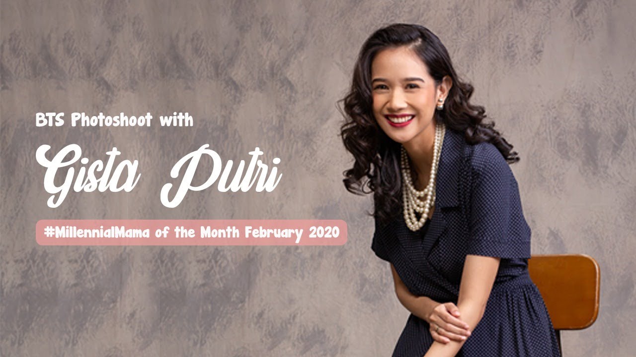 Gista Putri, Millennial Mama of The Month Februari 2020