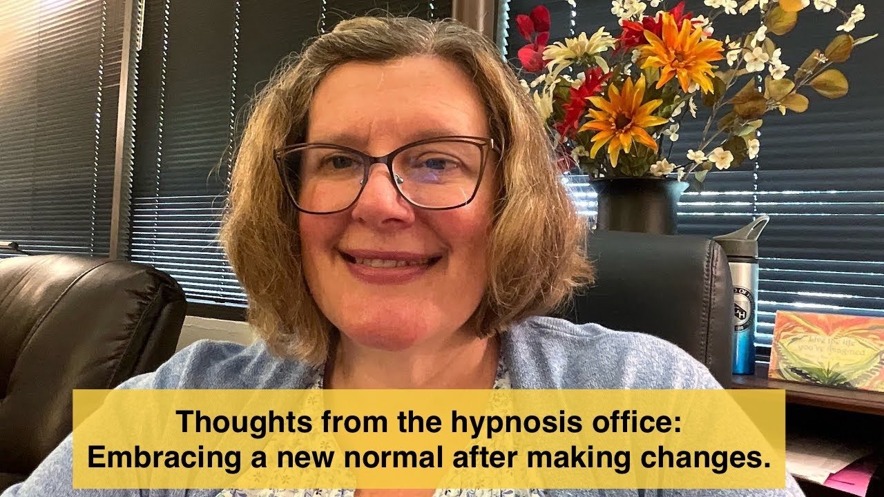 Embracing a new normal after a major life change
