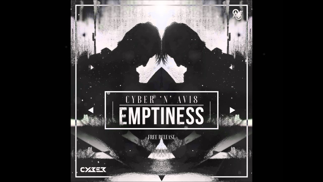 Avi8 & Cyber - Emptiness