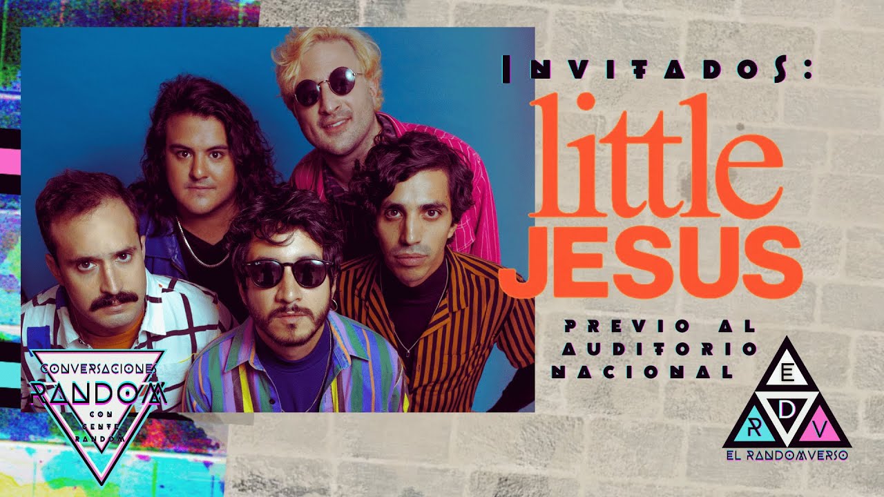 Little Jesus desde Supremo: Conversaciones Random con Gente Random