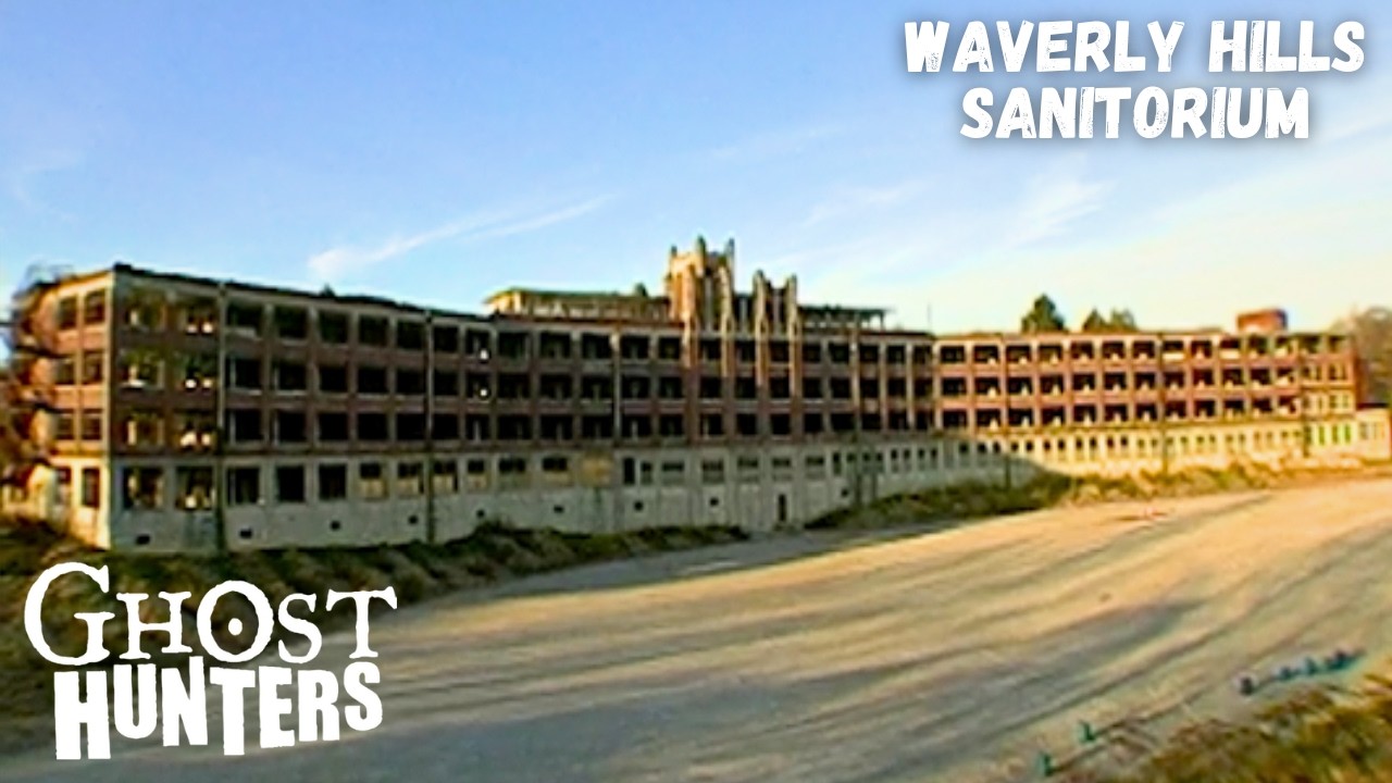 Ghost Hunters– Waverly Hills Sanatorium | Sn 2 | Ep 14 (Full Episode)
