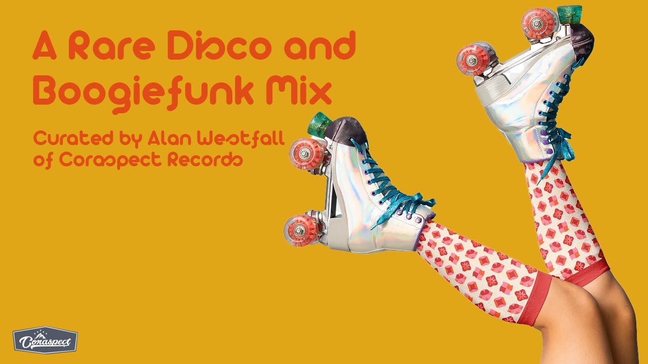 Rare Disco and Boogiefunk Mix (Curated by Alan)