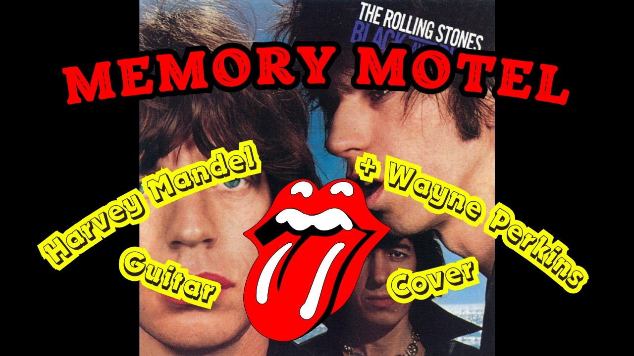 The Rolling Stones - Memory Motel (Harvey Mandel + Wayne Perkins Guitar Cover)