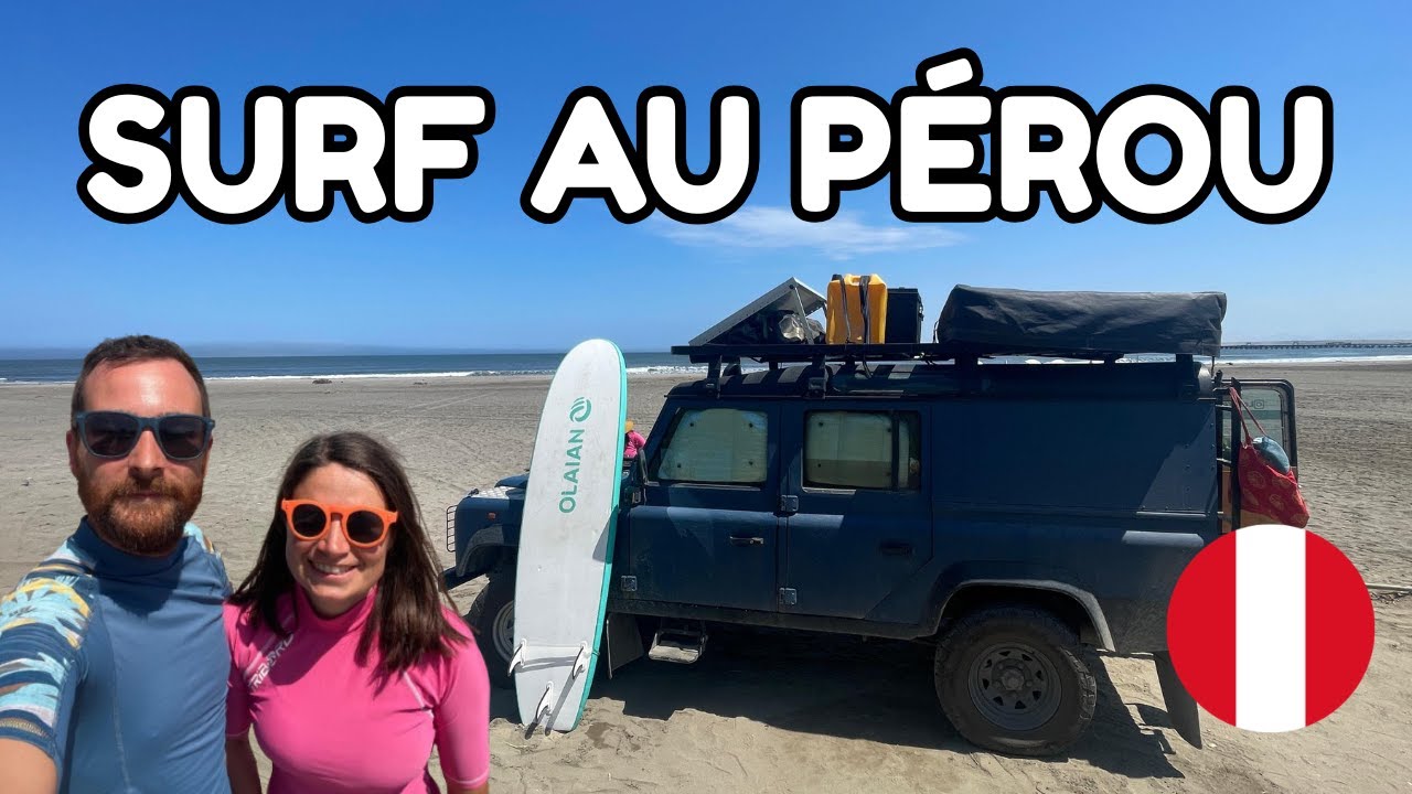 #87 SURF AU PÉROU - Les civilisations de Trujillo