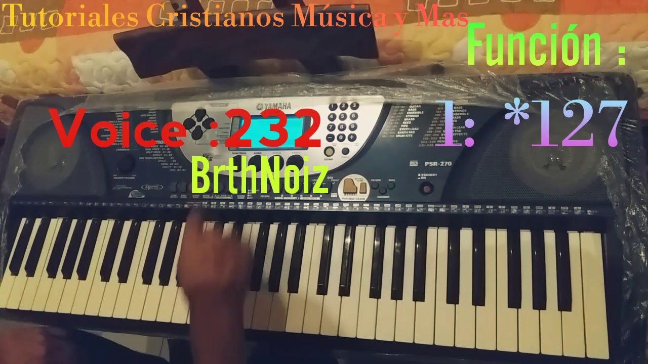 Registro huayno en yamaha 270 *225 *340/ Teclado yamaha 270 *Voices Gratis.