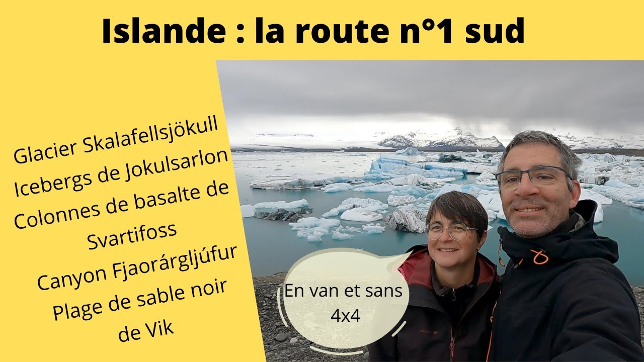 Islande : la route n°1 sud :  Cascades, Pistes, Glaciers, icebergs et champs de lave - partie 2