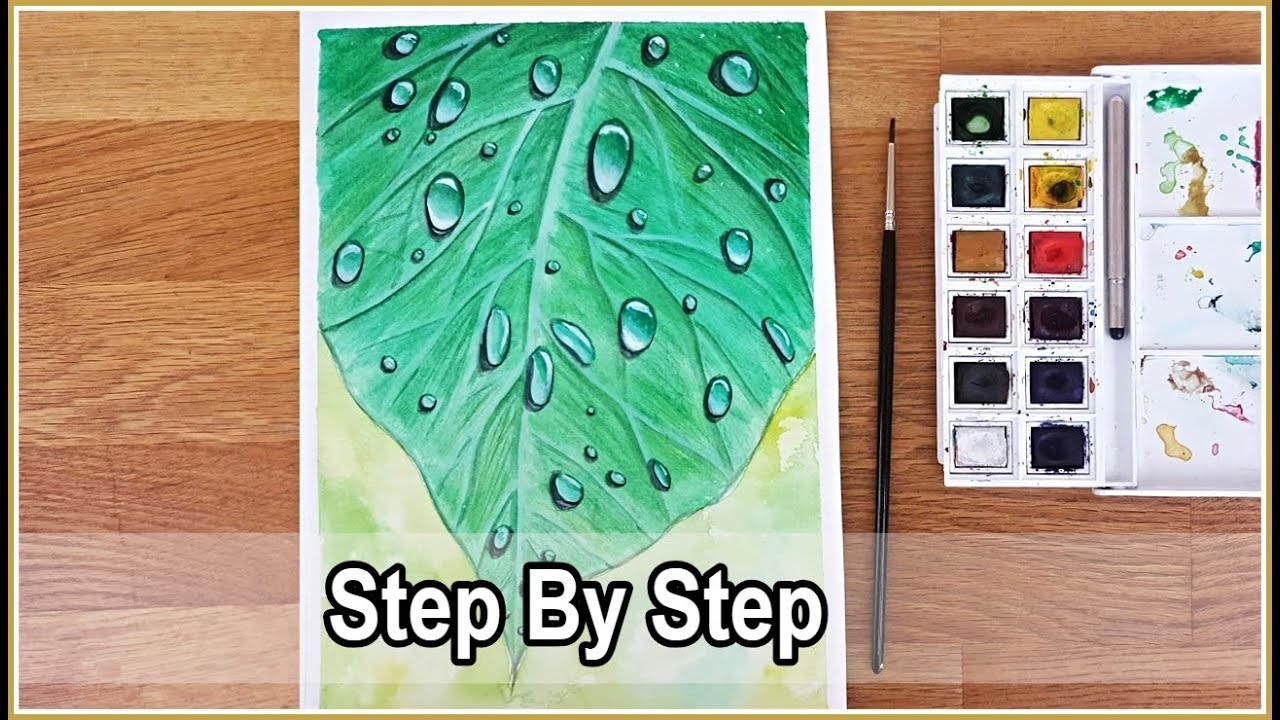 Watercolor Leaf with Raindrops | Step By Step