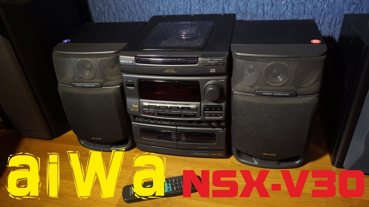Aiwa NSX-V30 Обзор и Тест звука