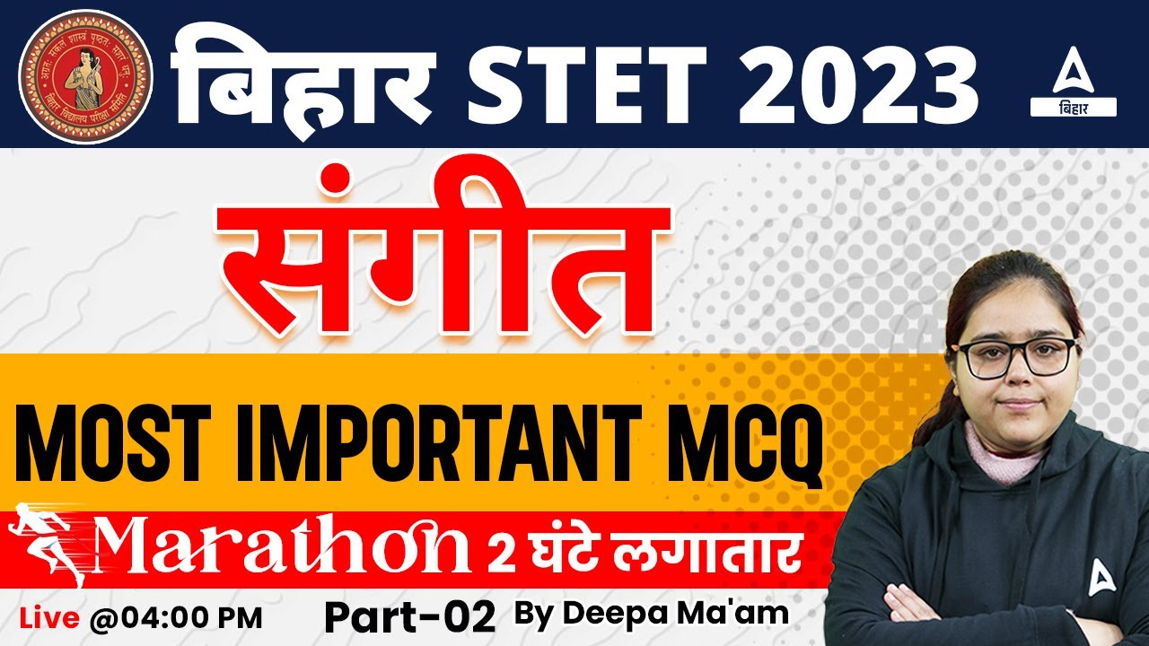Bihar STET 2023 Music Paper I & II | Bihar STET Online  Classes by Deepa Ma'am #06