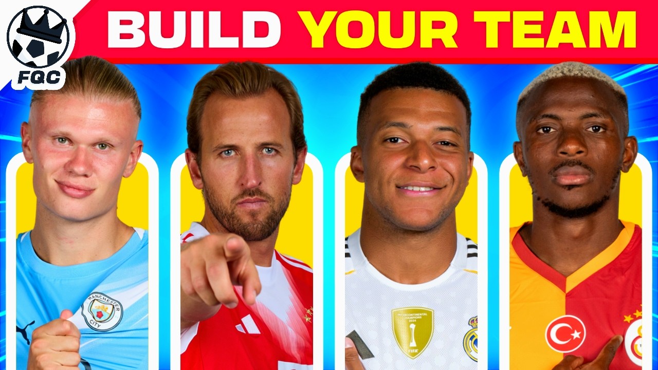 BUILD YOUR TEAM - CHOOSE YOUR FAVORITE PLAYER | FOOTBALL QUIZ 2025 ⚽️👑