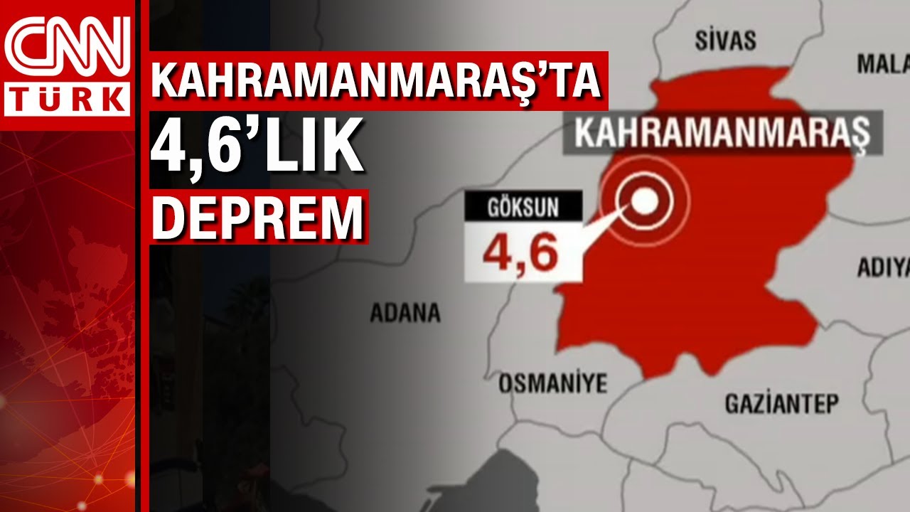Kahramanmaraş'ta 4,6 büyüklüğünde deprem meydana geldi