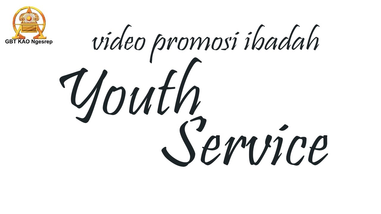 Video Promosi Ibadah Youth Service GBT Ngesrep