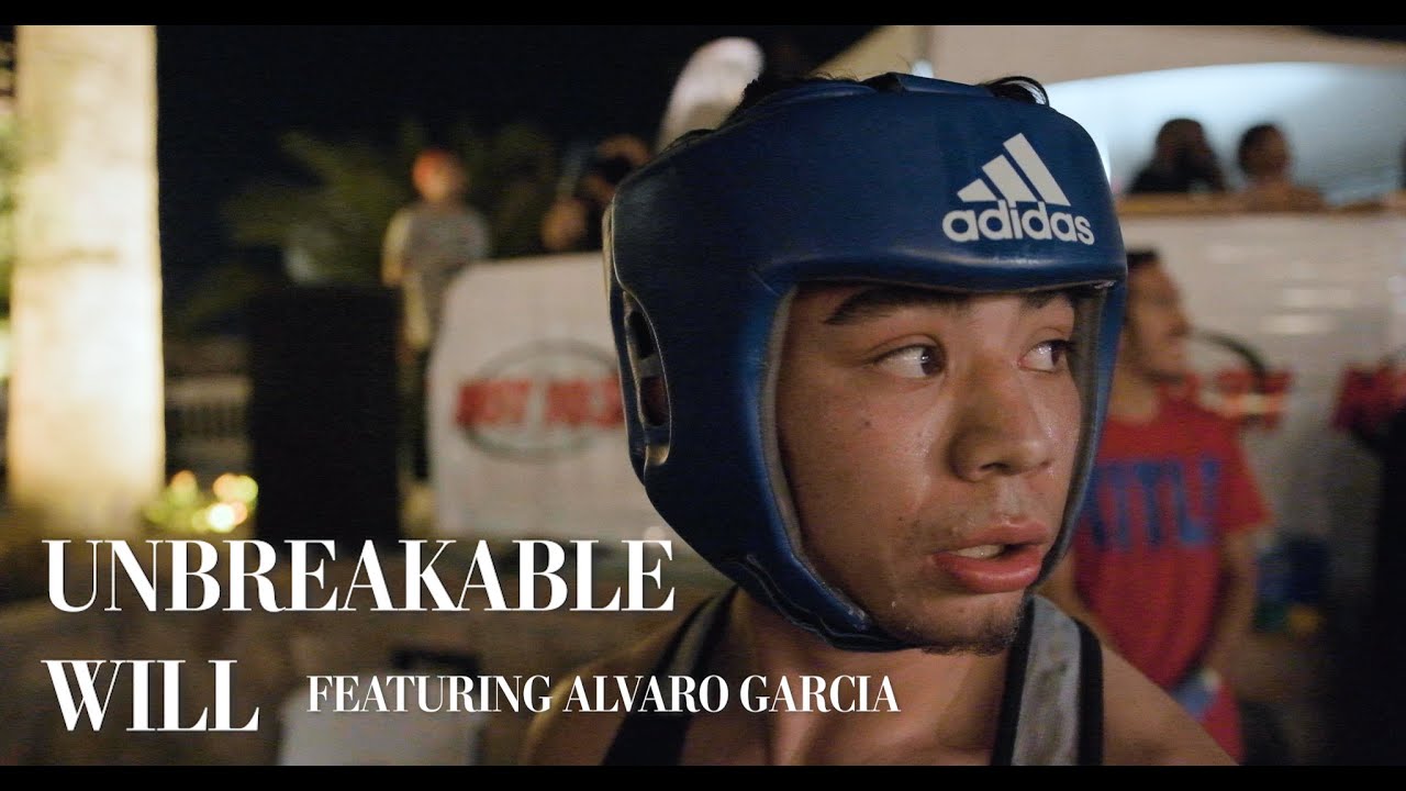 UNBREAKABLE WILL // featuring ALVARO GARCIA
