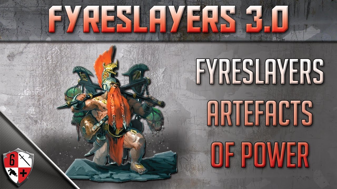 Fyreslayers Artefacts of Power - Addons, Guides & More for Fyreslayers in AOS 3.0