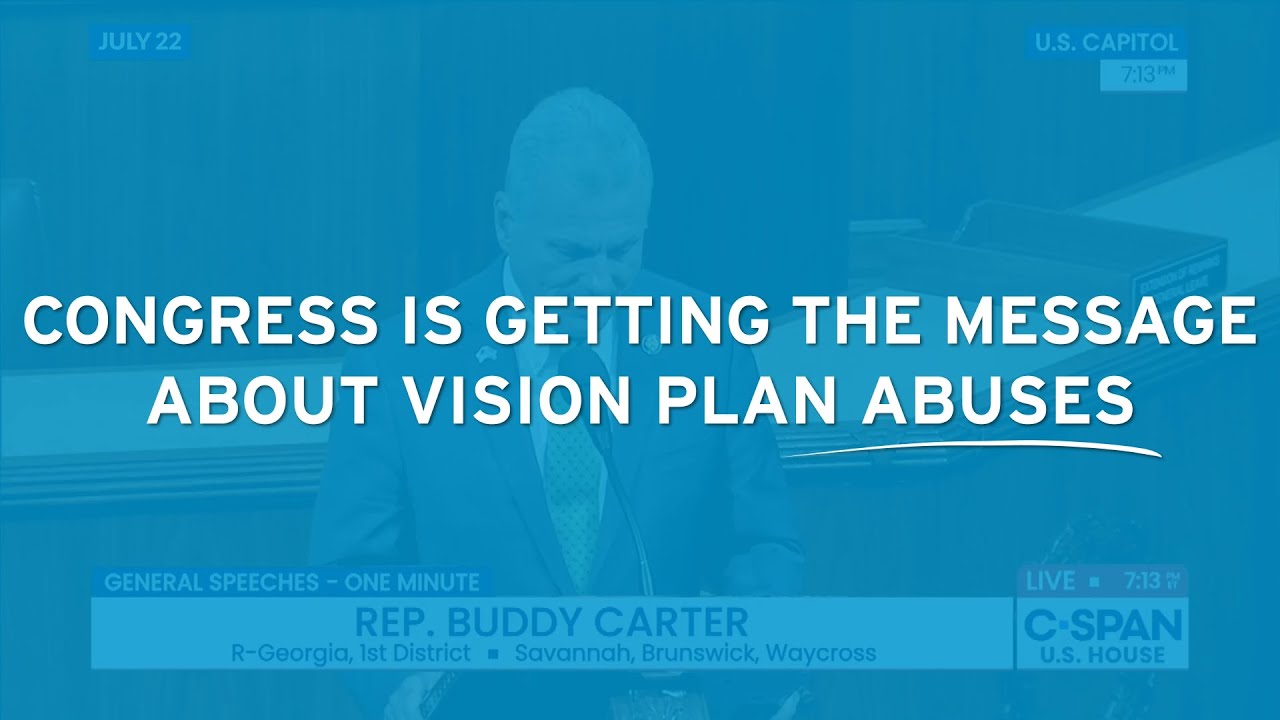 Members of Congress speak out against vision benefit manager abuses