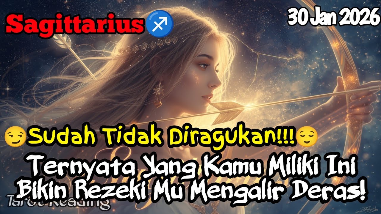Sagittarius♐ 😌Ternyata Yang Kamu Miliki Ini Bikin Rezeki Mu Mengalir Deras Hari Ini - Mata Zodiak