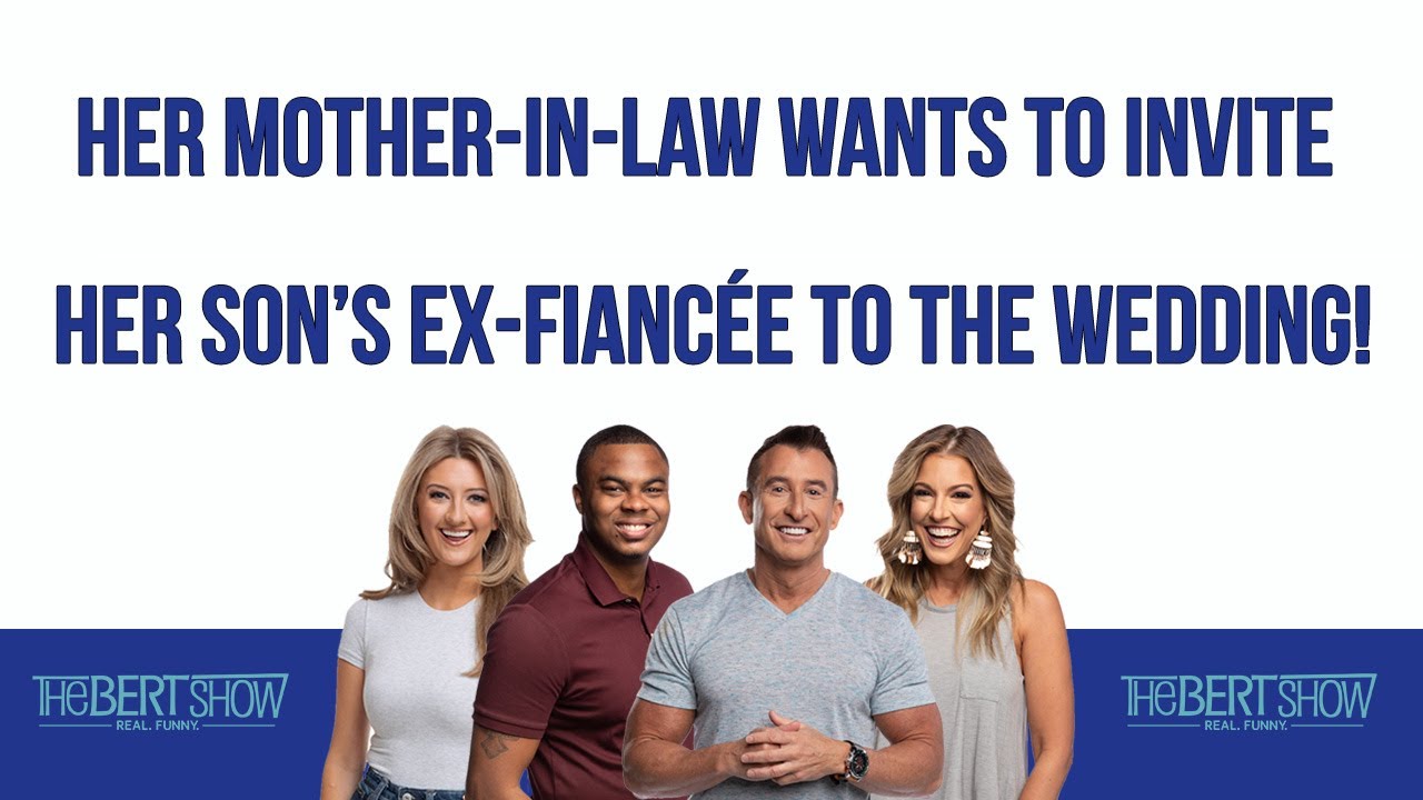 Her Mother-In-Law Wants To Invite Her Son’s Ex-Fiancée To The Wedding!