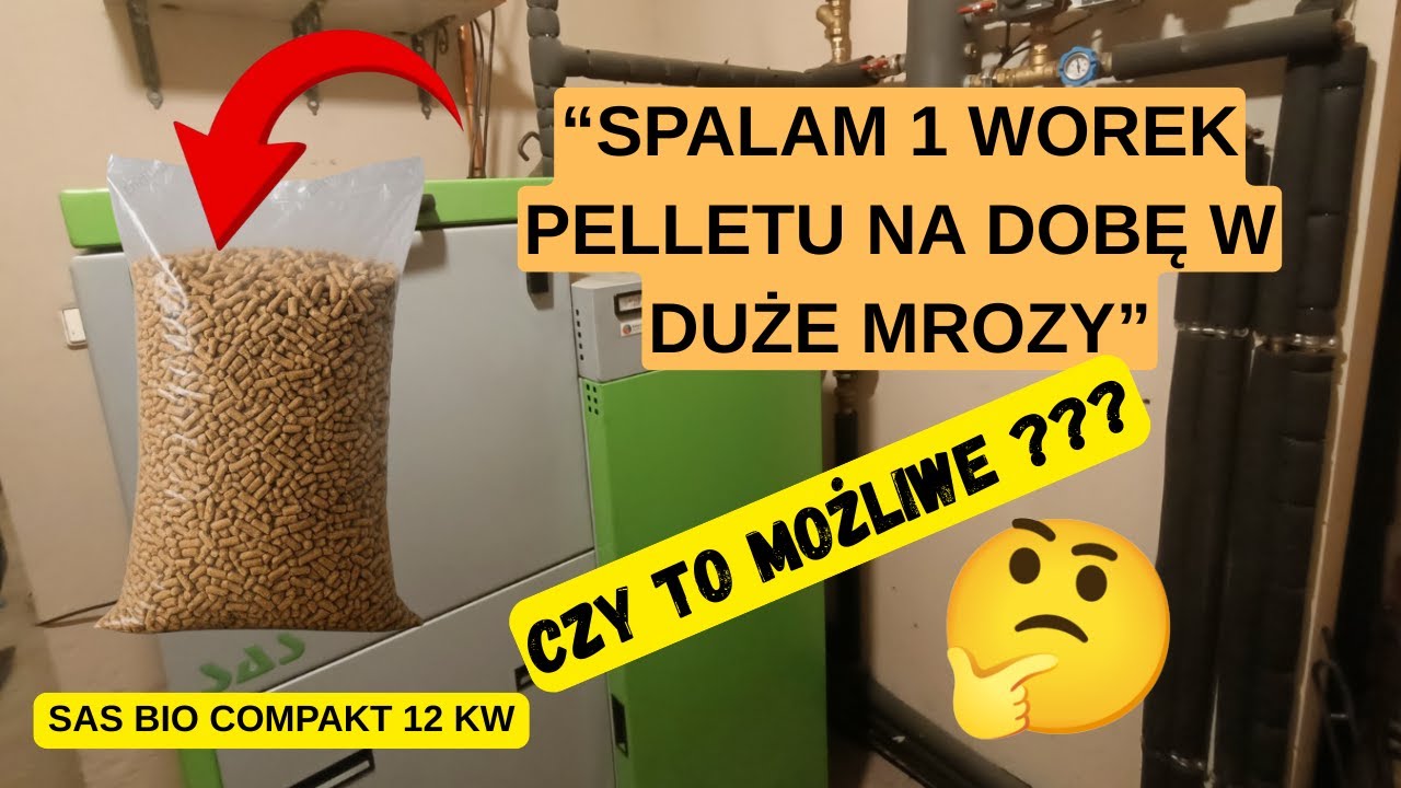 1 worek pelletu na dobę w czasie mrozów. Czy to możliwe ? SAS BIO COMPAKT.