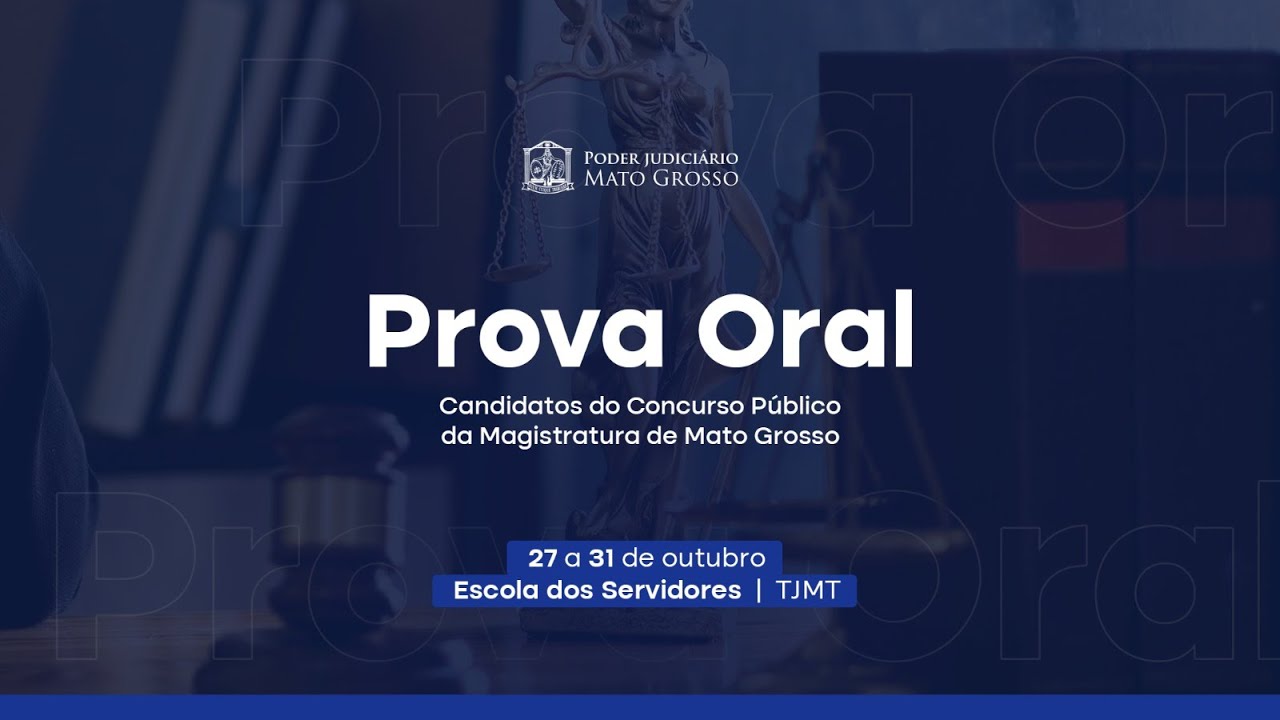 Concurso da Magistratura - Prova Oral  30/10/2025