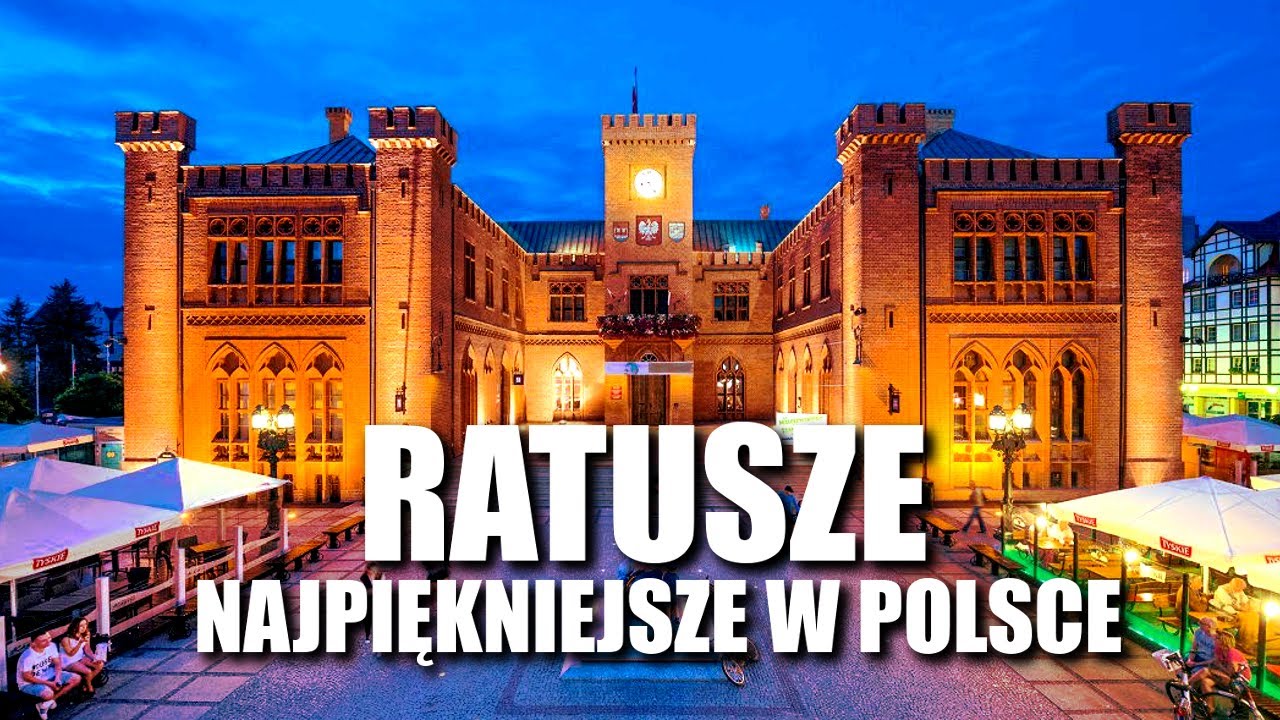 NAJPIĘKNIEJSZE RATUSZE W POLSCE * 2024
