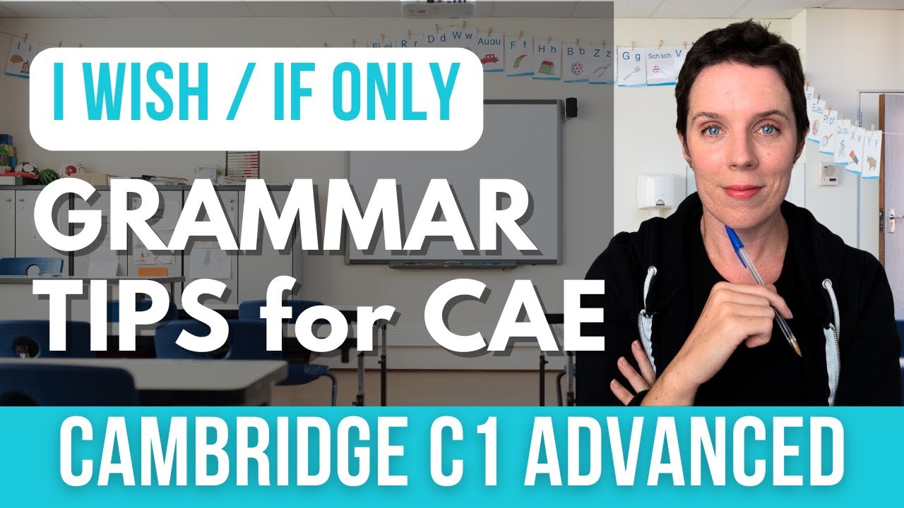 Cambridge C1 Advanced Grammar - I wish and If only