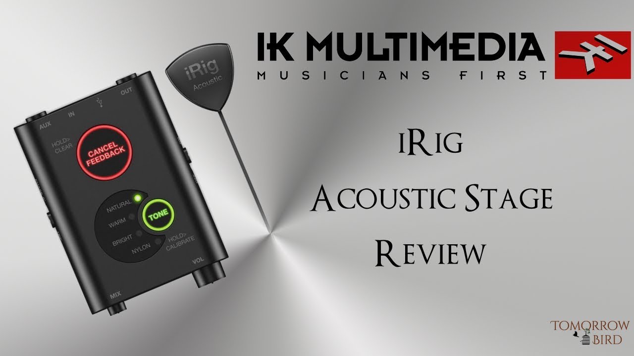 iRig Acoustic Stage Review