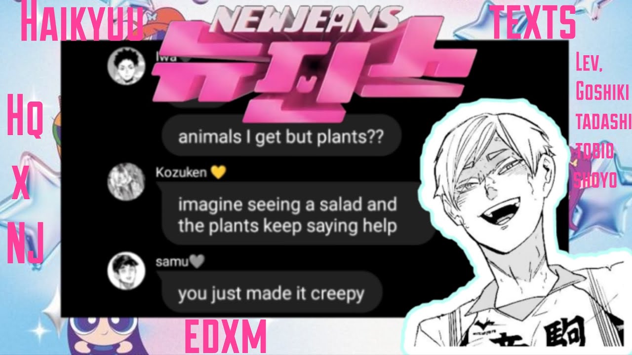 [NewJeans] || Haikyuu x NewJeans || Haikyuu texts
