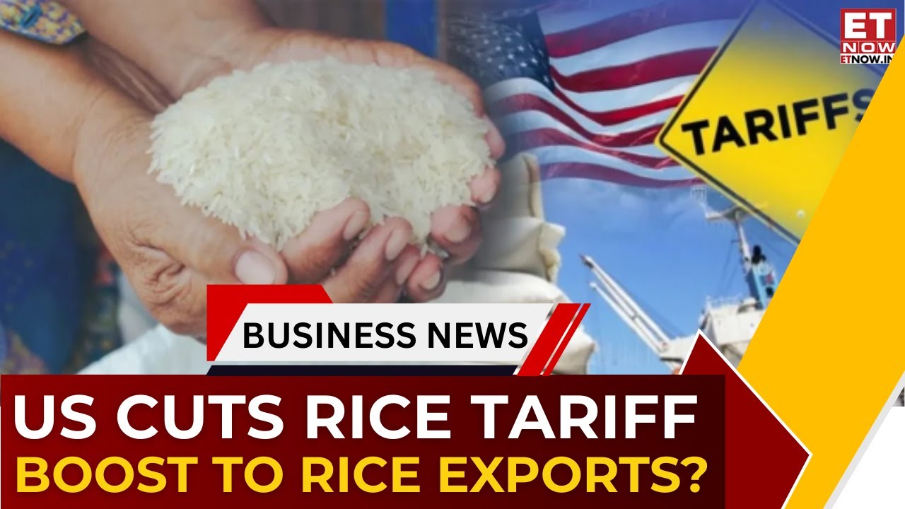 US Cuts Duty On Indian Rice To 18% | Big Boost For Basmati Export | India-US Deal Impact On Exports