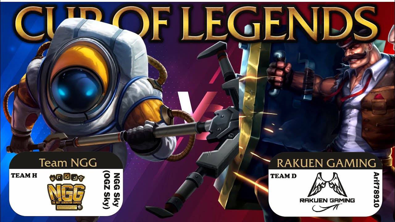 LEAGUE OF LEGENDS CUP: NGG VS Rakuen Gaming