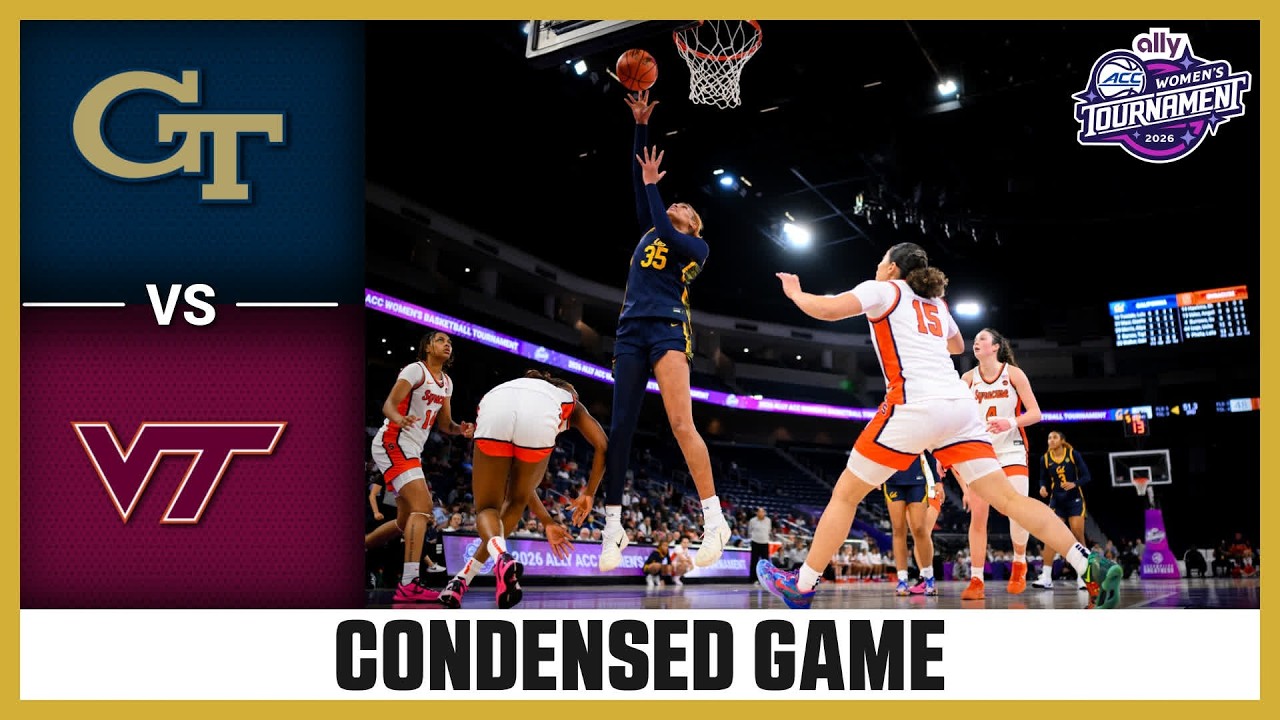 Georgia Tech vs. Virginia Tech Condensed Game | 2026 Ally ACC Women's Basketball Tournament